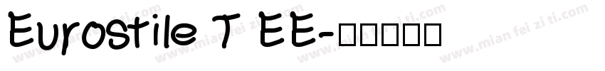 Eurostile T EE字体转换